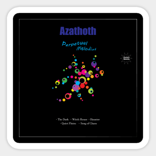 Azathoth: Perpetual Melodies Sticker